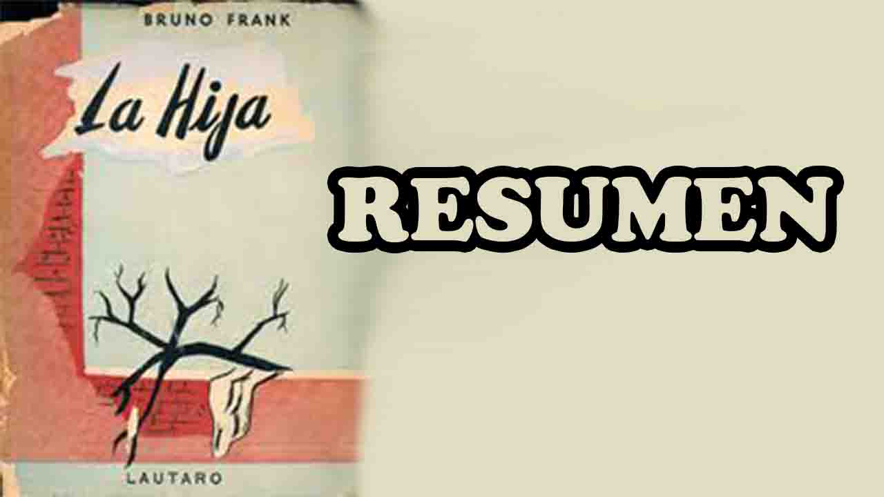 La hija - Bruno Frank RESUMEN