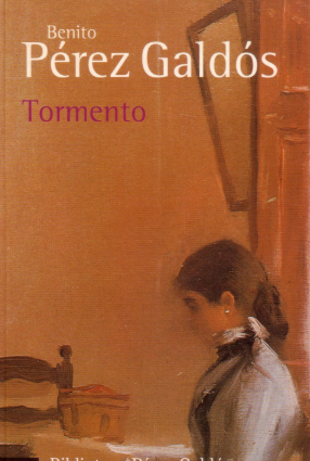 Tormento by Benito Pérez Galdós